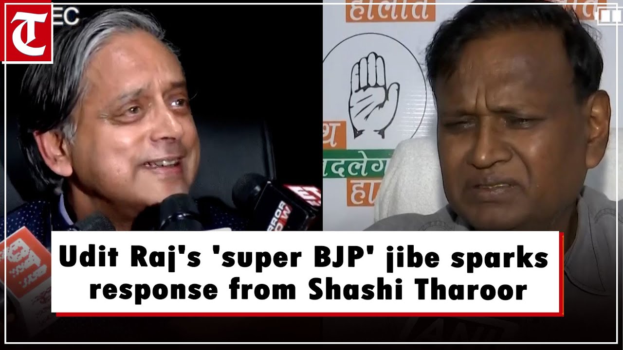 After &lsquo;super BJP&rsquo; jibe, Udit Raj slams Shashi Tharoor, latter hits back with &lsquo;ex-BJP MP&rsquo; remarks