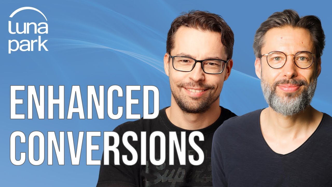 Enhanced Conversions: So machst du mehr aus deinen First-Party-Daten