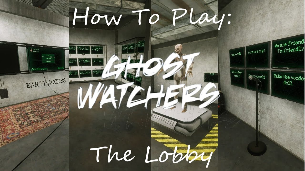 Ghost watchers Tutorial (Lobby Bare Bones Basics)