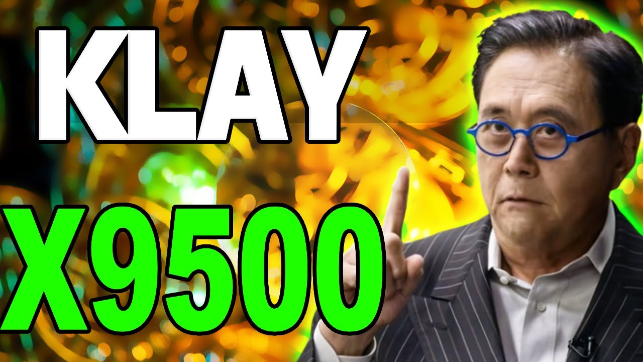 ROBERT KIYOSAKI: KLAY WILL X9500 AFTER DEAL WITH CHATGPT?? - Klaytn PRICE PREDICTION 2024-2025