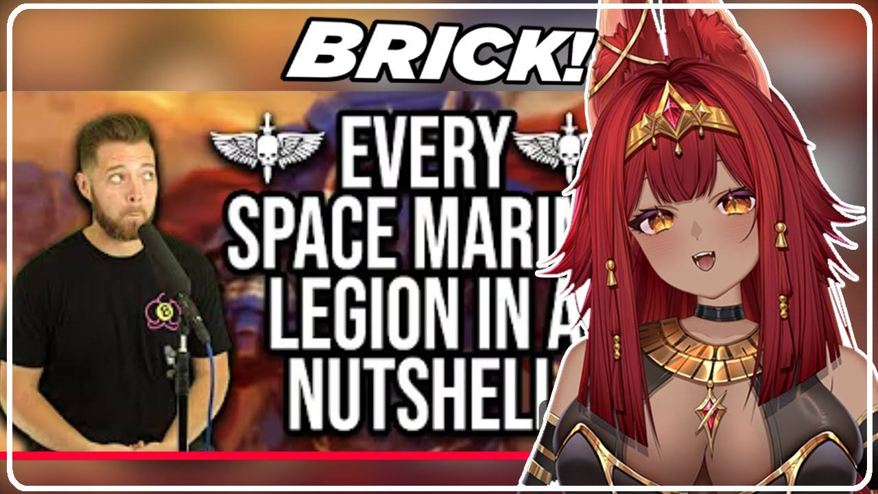 VTuber Reacts to Bricky... Every Single Warhammer Space Marine Legion in a Nutshell