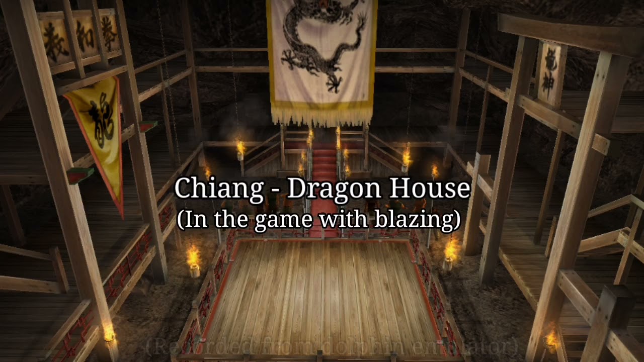 Def jam fight for ny - Chiang - Dragon House (in the game with Blazing Full)