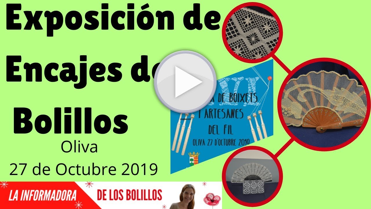 Exposición de Encajes de Bolillos - Oliva 2019