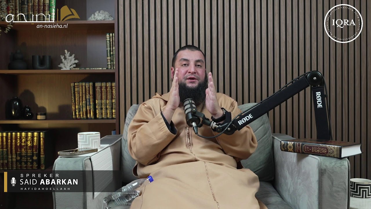 Les 14: Uitleg van 'Oemdat al-Fiqh van Ibn Qudaamah al-Maqdisie (رحمه الله) Ustaadh Said Abarkan