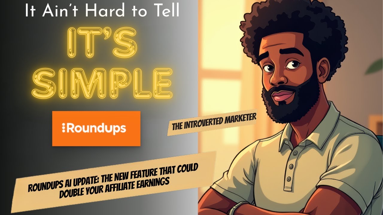 Roundups AI Update: The NEW Feature That Could DOUBLE your Affiliate Earnings