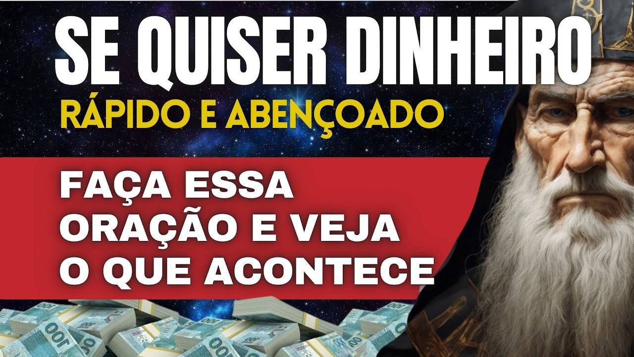 SE QUISER DINHEIRO RÁPIDO - FAÇA ESSA ORAÇÃO DE SÃO CIPRIANO E VEJA O QUE ACONTECE