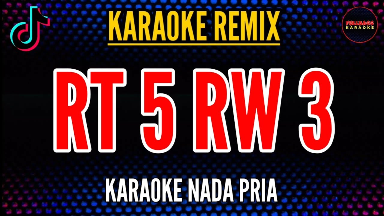 RT 5 RW 3 | KARAOKE NADA PRIA | DANGDUT REMIX | CICI FARAMIDA