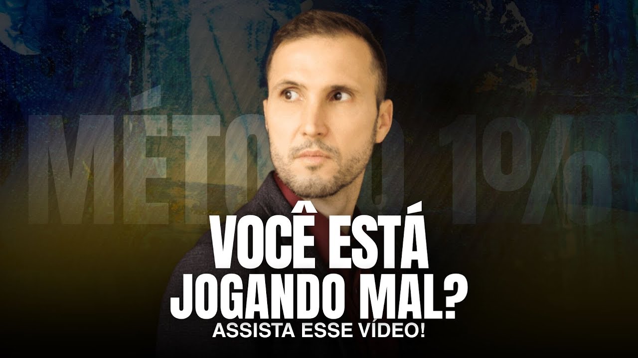 VOCÊ ESTÁ JOGANDO MAL? ASSISTA ESSE VÍDEO!