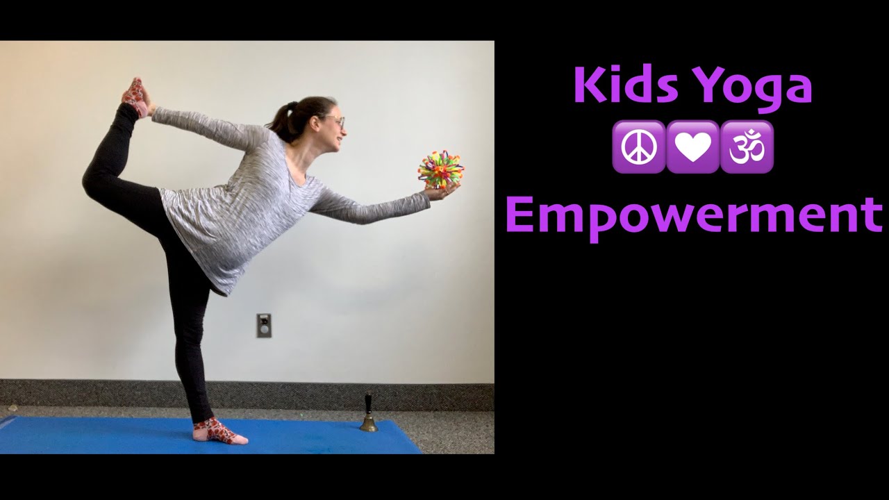 Kids Yoga Empowerment Class: filmed live 1/28