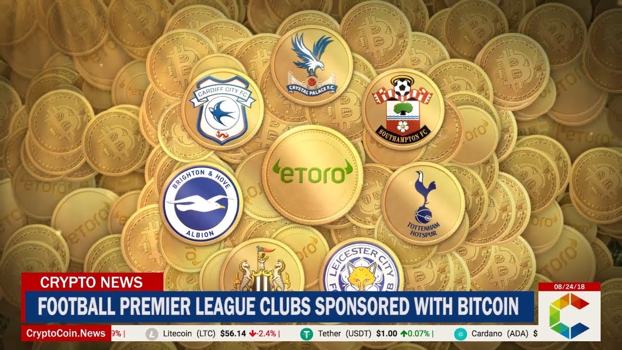 Guess Which Premier League Football Clubs Just Got Sponsored with Bitcoin?