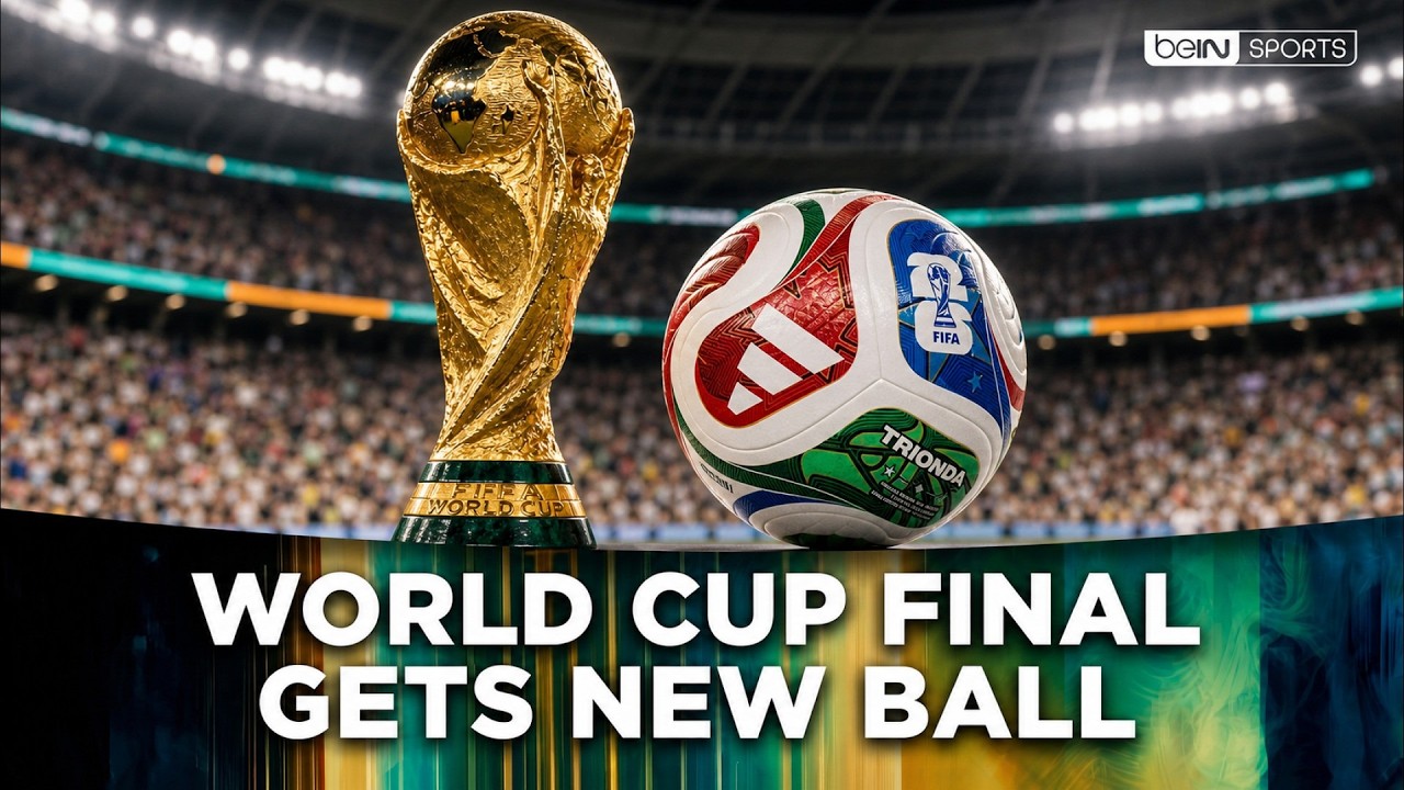 The World Cup final gets a new ball!