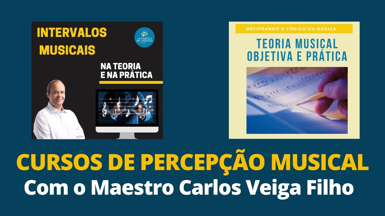 Por que fazer um curso de percepção musical com Carlos Veiga Filho?