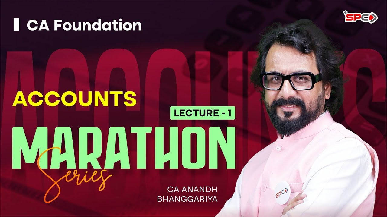 CA Foundation Maathon Series | Accounts | Jan 26 | CA Anandh Sir