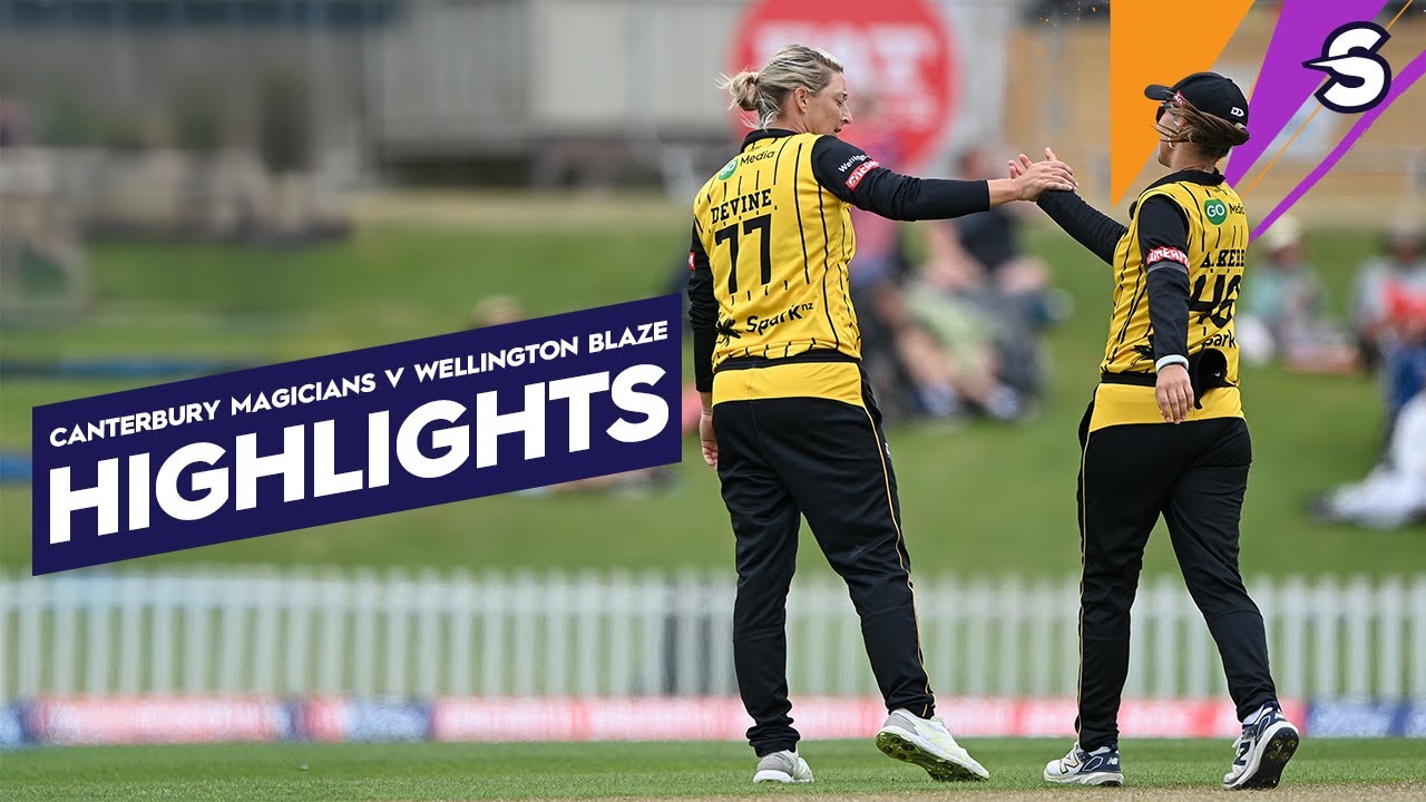 Super Sophie! | Canterbury Magicians v Wellington Blaze | Dream11 Super Smash 24/25