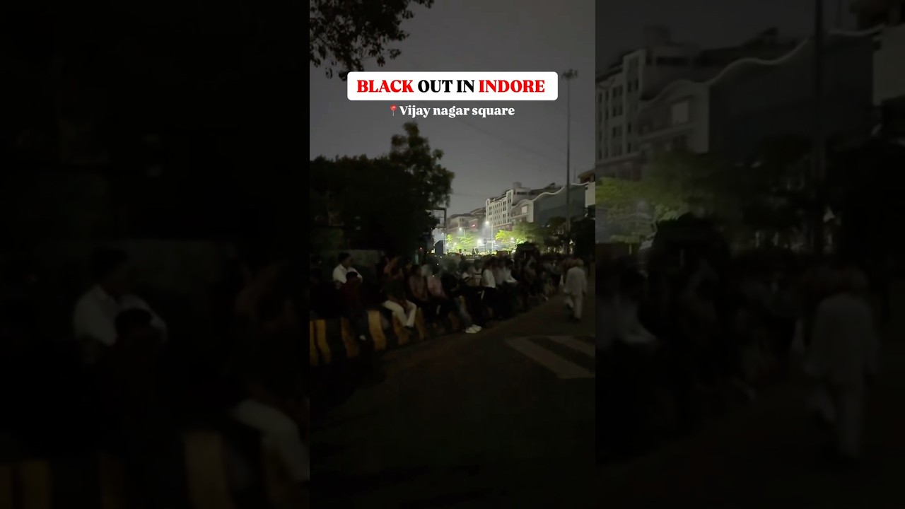 Blackout in Indore 😳 #indore #youtubeshorts #blackout #india #army #armylover #facts #india