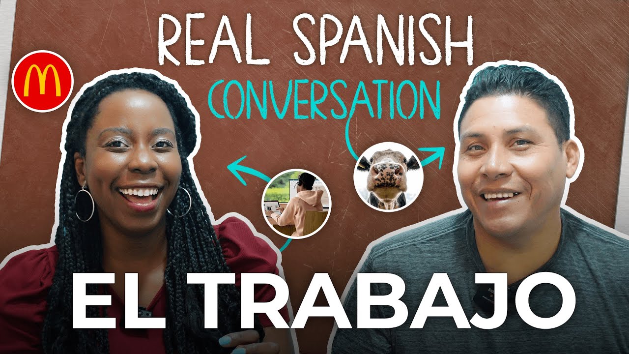 Real Spanish Conversation: El Trabajo (Spanish Listening Practice for Intermediate/Advanced)