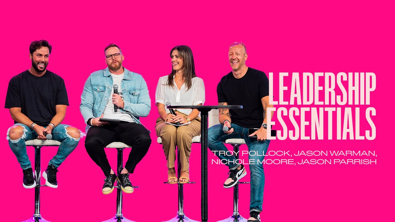 Leadership Essentials | Jason Parrish, Jason Warman, Nichole Moore | Team Church Conference 2022