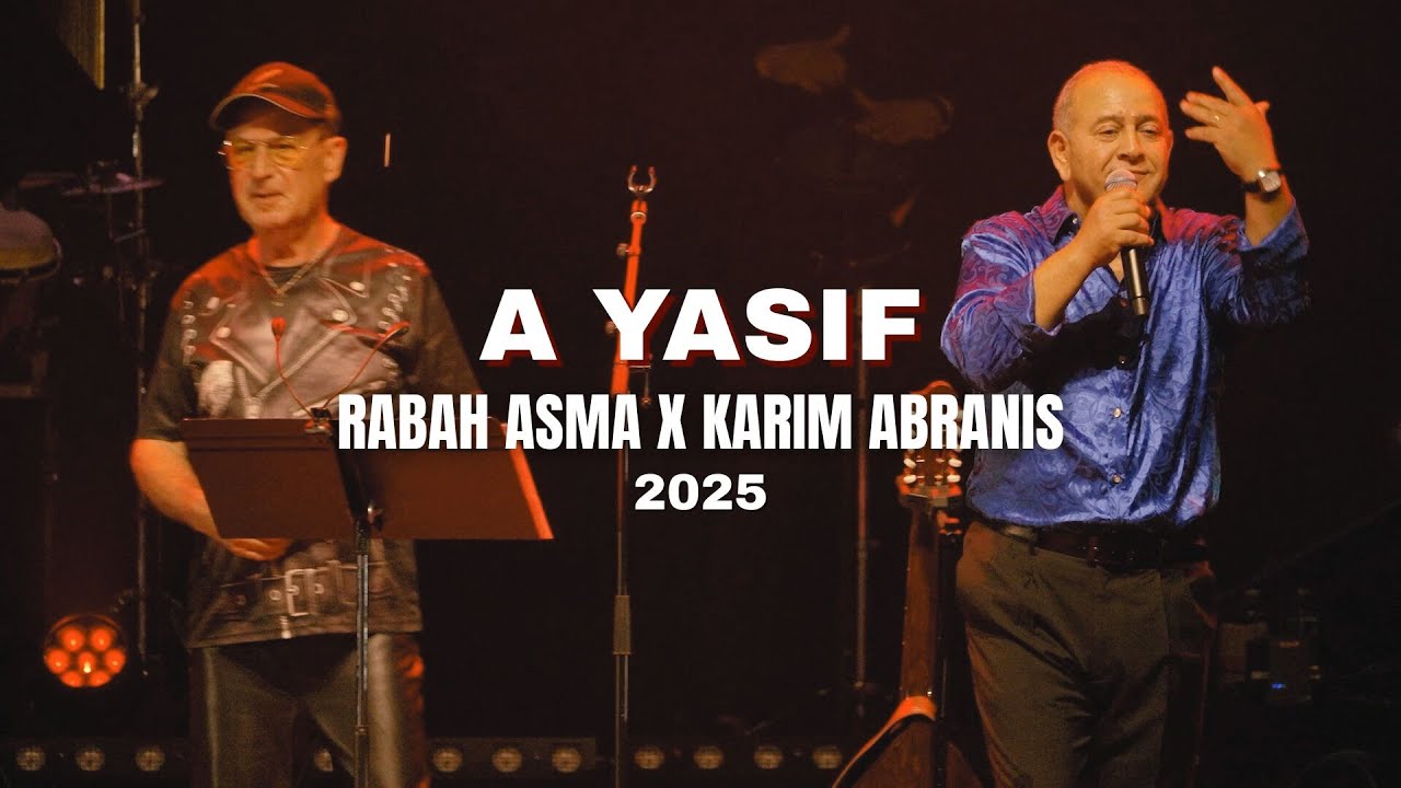 ⭐ A YASIF ⭐ Rabah Asma x Abranis | Clip Officiel • Fusion Amazighe 2025