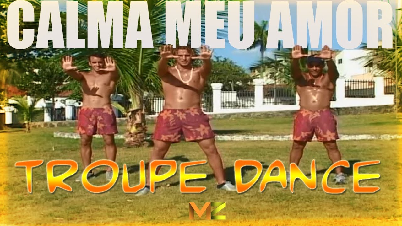 Calma Meu Amor - Parangolé Edcity | Troupe Dance | Axé das Antigas | Coreografia