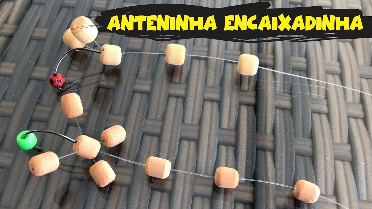 ANTENINHA ENCAIXADINHA  - TROCA Anzol e Miçanga # DICA Para TRINTAR SEMPRE nos PESQUEIROS