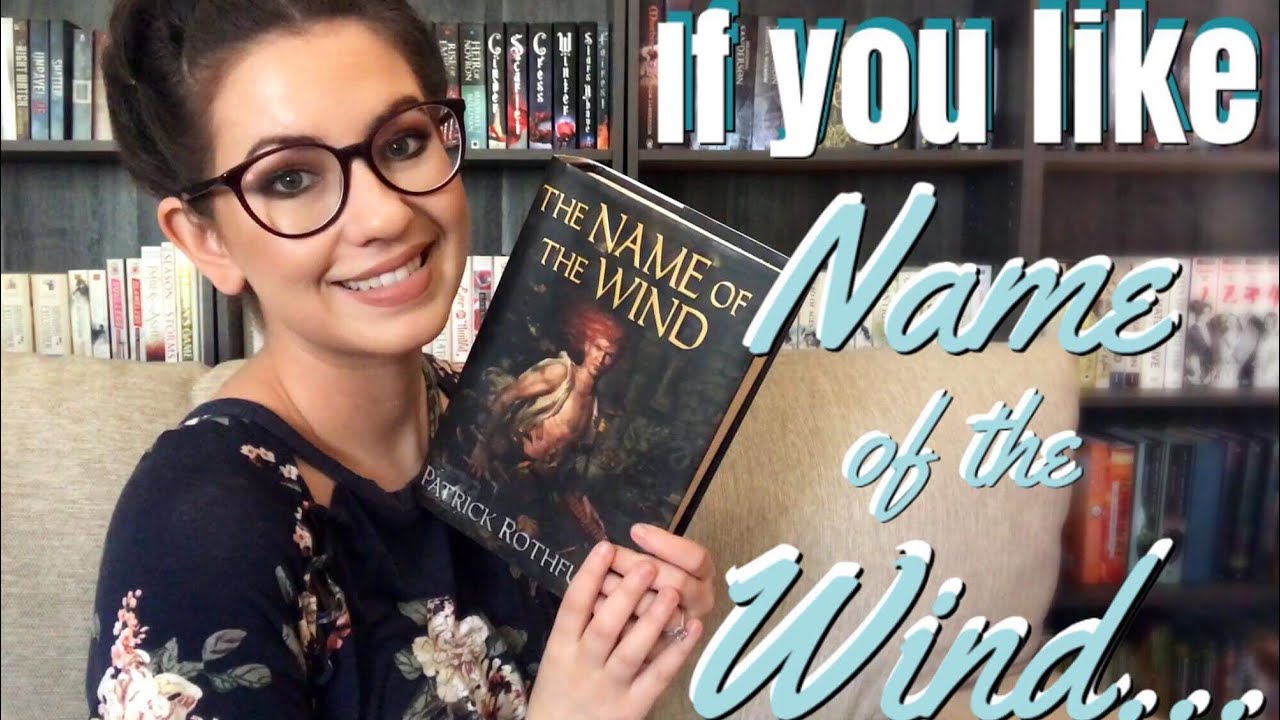If You Like Name of the Wind | Recommendations
