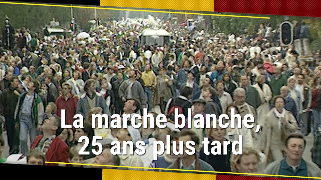 La Marche Blanche, 25 ans déjà - RTBF Info