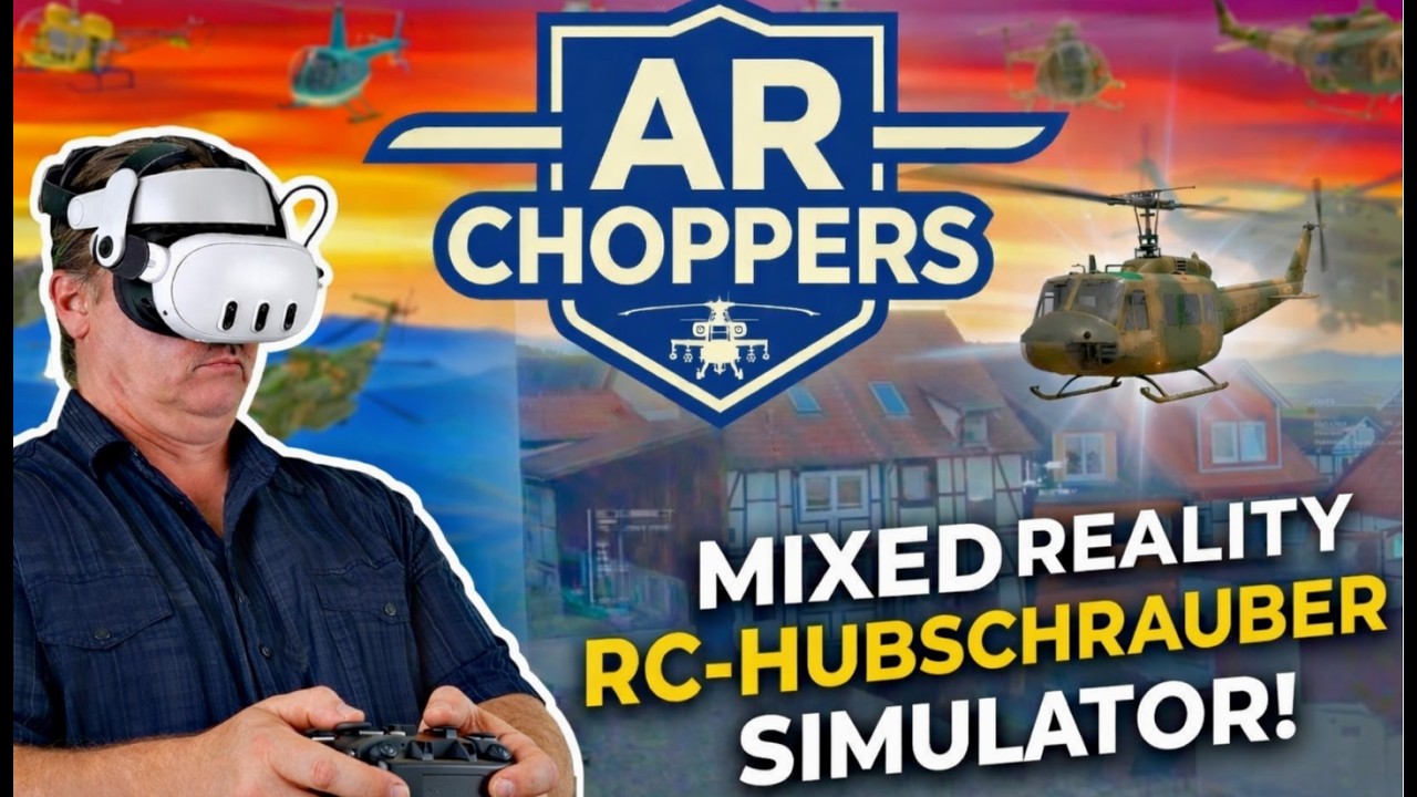 Der krasseste MR Heli Simulator für die Meta Quest 3: AR CHOPPERS#vr #mixedreality #metaquest3