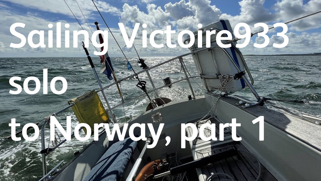 Solo sailing with MONK to Norway Part 1