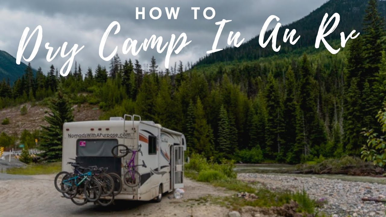 Dry Camping Tips And Tricks // How To Dry Camp In An Rv