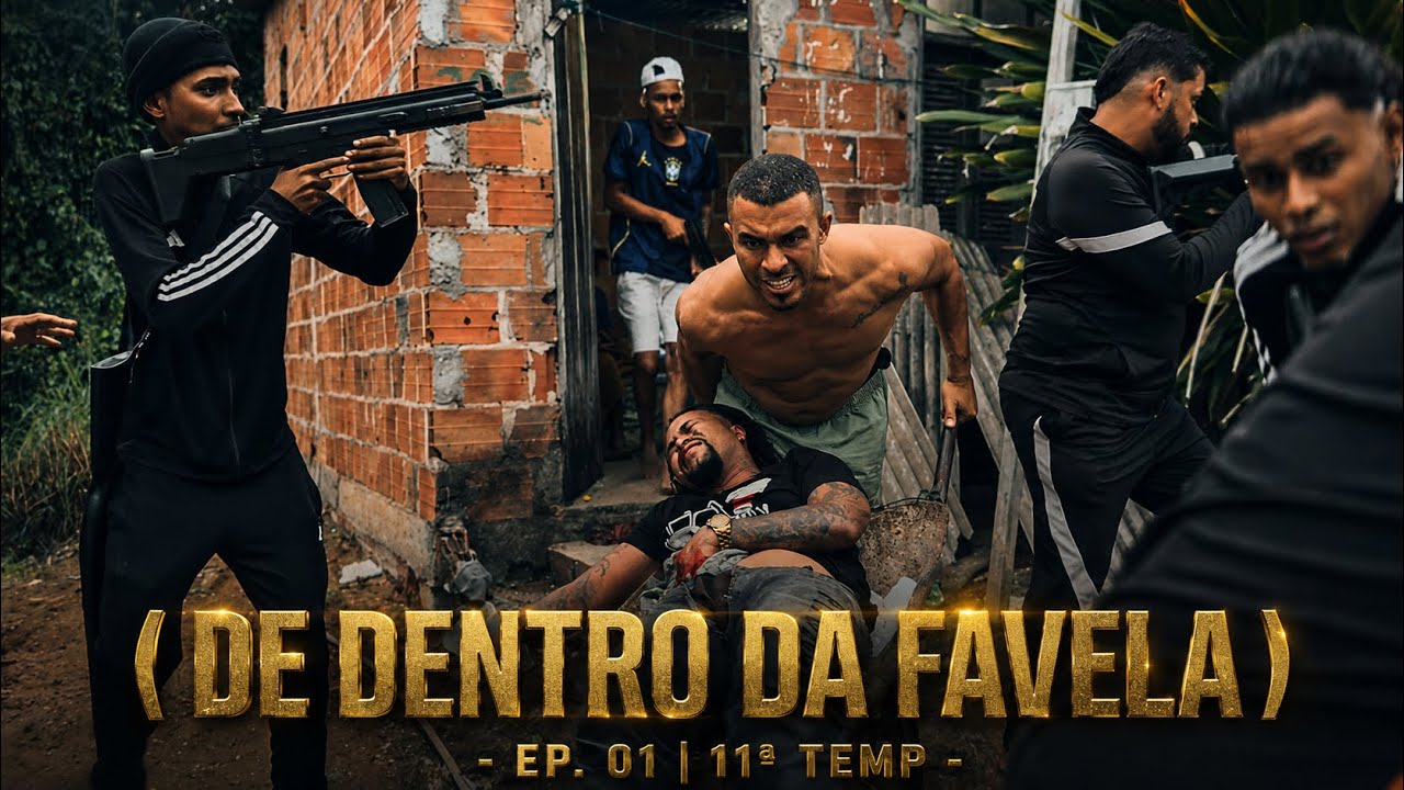 DE DENTRO DA FAVELA - EP. 01 | 11&ordf; TEMP 