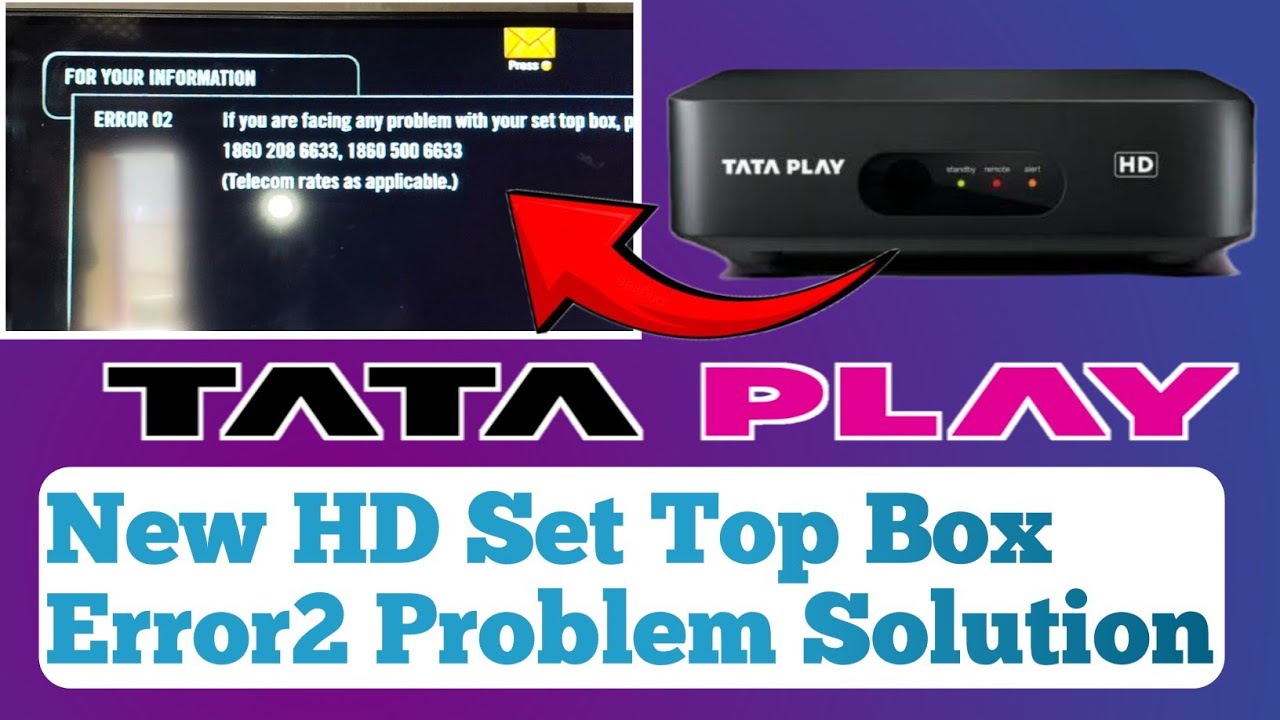 Tata Play New Set Top Box Error2 Problem Solution // Tata Play HD Set Top Box Error2 Problem