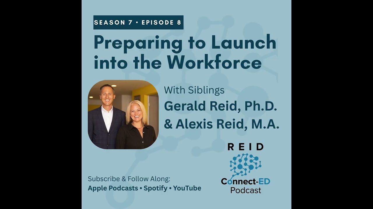 S7 E8: Preparing to Launch into the Workforce