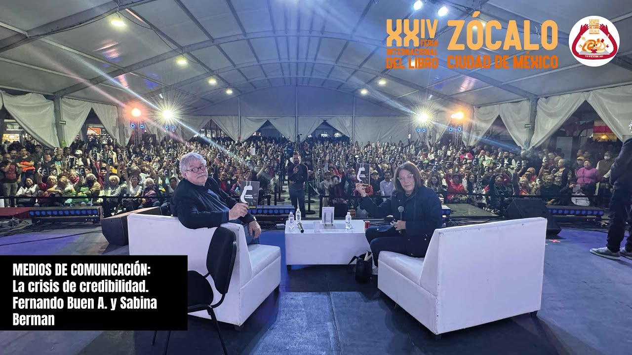 MEDIOS DE COMUNICACIÓN: La crisis de credibilidad.  Fernando Buen A. y Sabina Berman