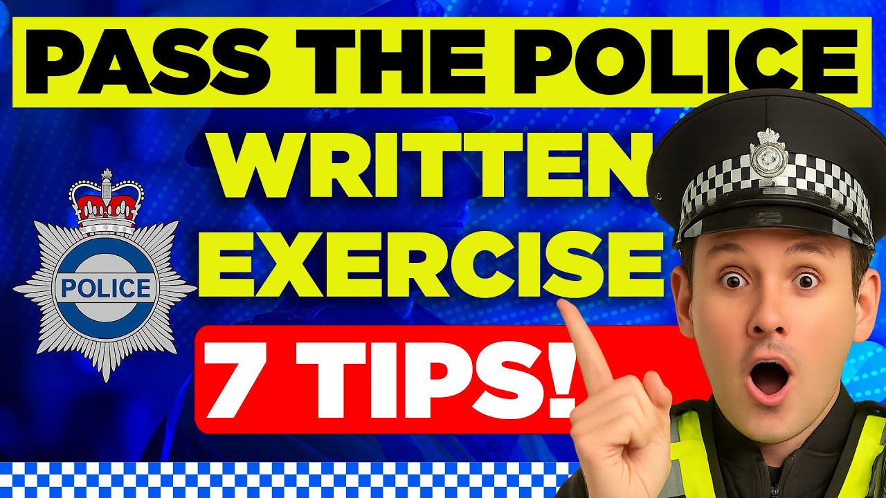 How to Pass the Police Written Exercise – 7 Expert Tips (2025 CVF)