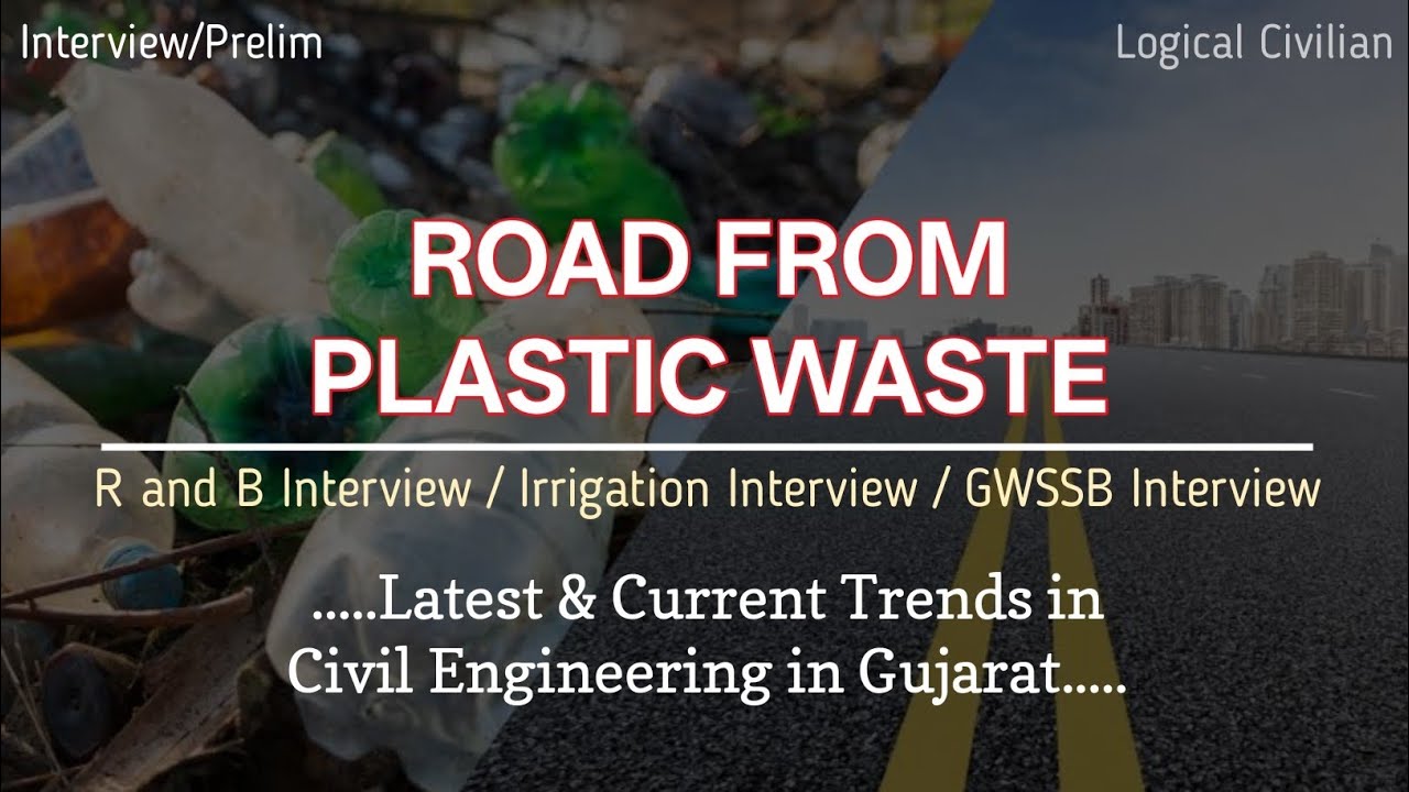 Road Made From Plastic Waste?😱 / Most Asked R&B Interview Questions / Civil Engineers Must Watch... 