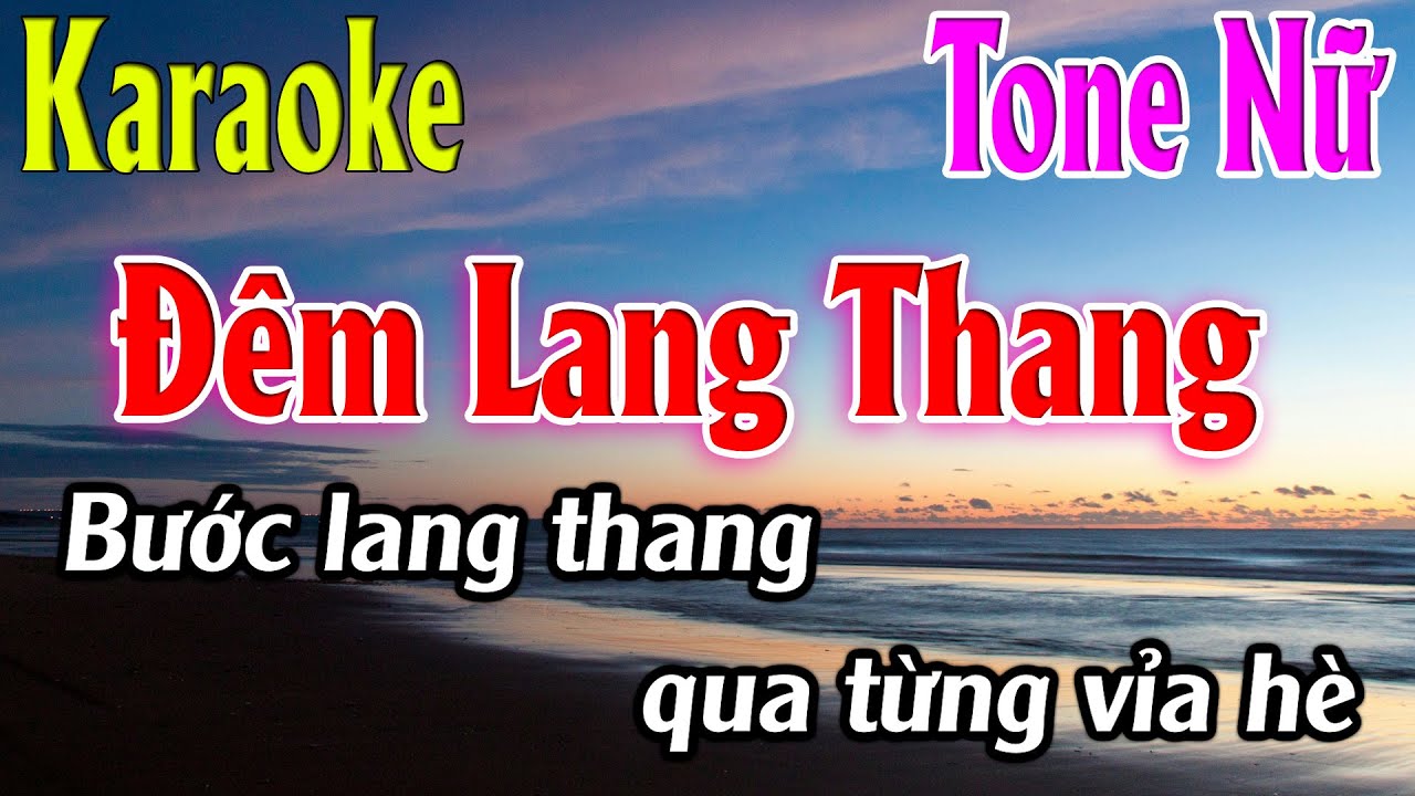 Đêm Lang Thang Karaoke Tone Nữ ( C#m ) Beat Mới | Karaoke Lâm Organ