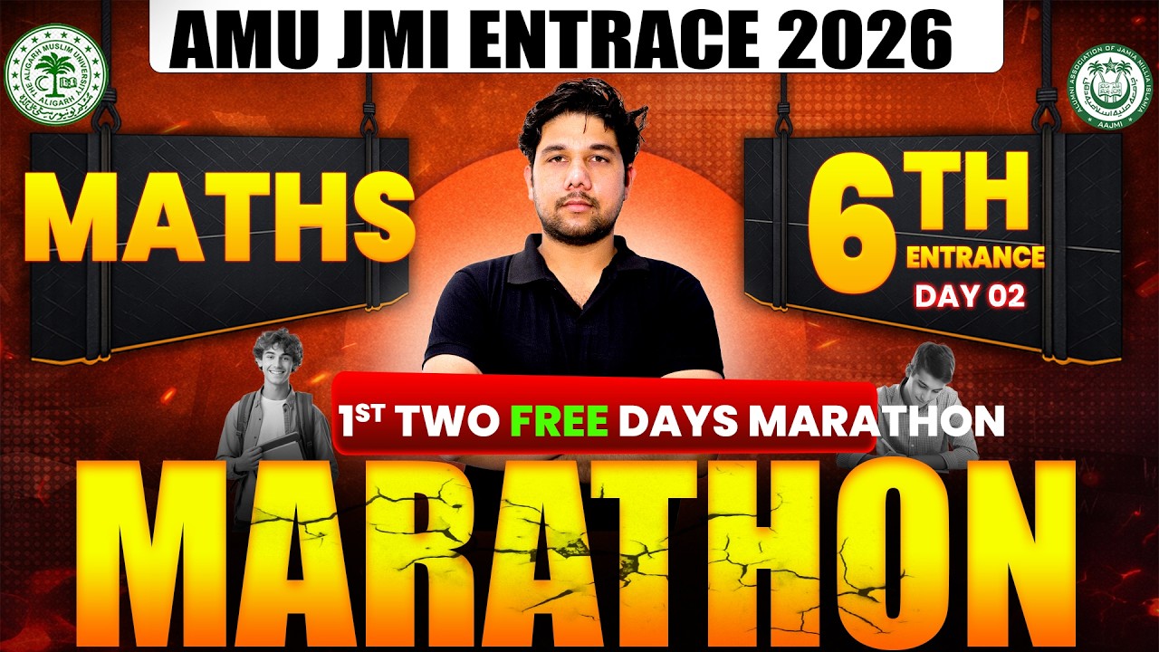 AMU / JMI Class 6th Entrance Exam 2026 | MATHS MARATHON 🔥 | MOST IMPORTANT QUESTIONS