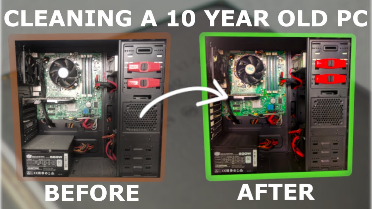 Cleaning a 10 Year Old Computer