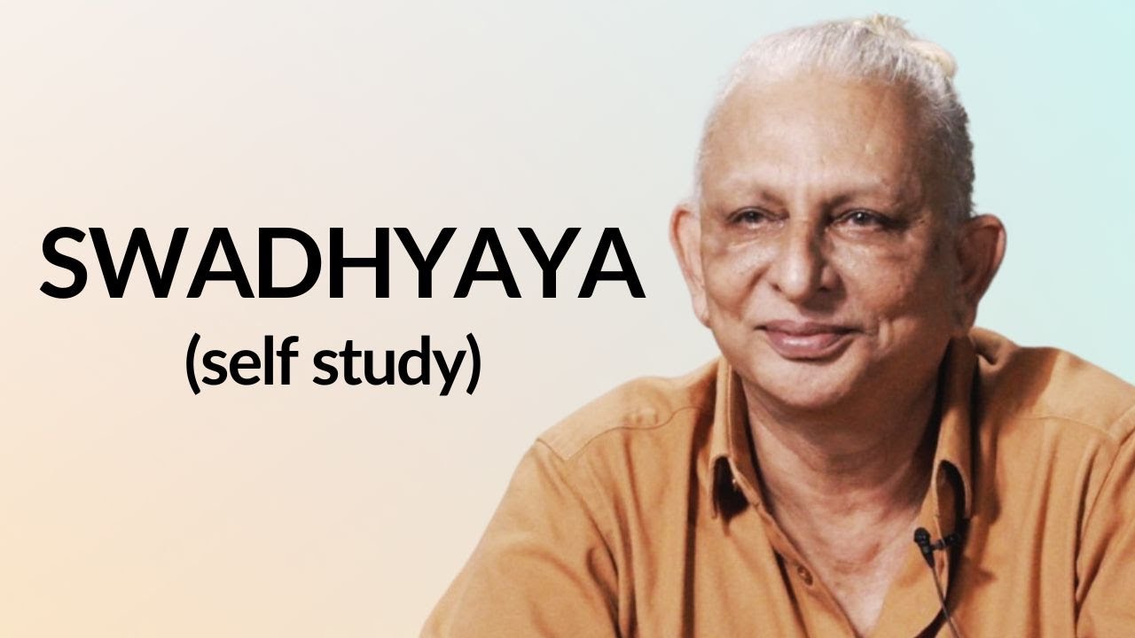 Swadhyaya (Self study) | Sri M