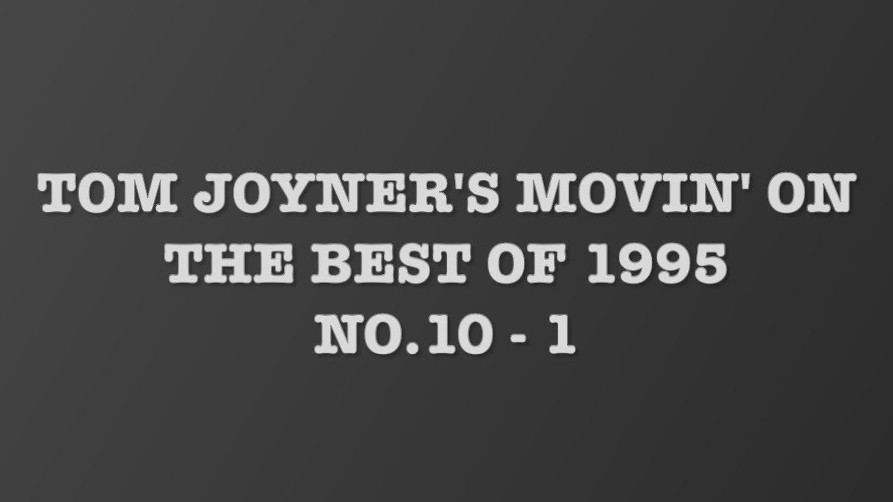 Tom Joyner's Movin' On : the best of 1995  No.10〜1   US R&B YEAR-END CHART