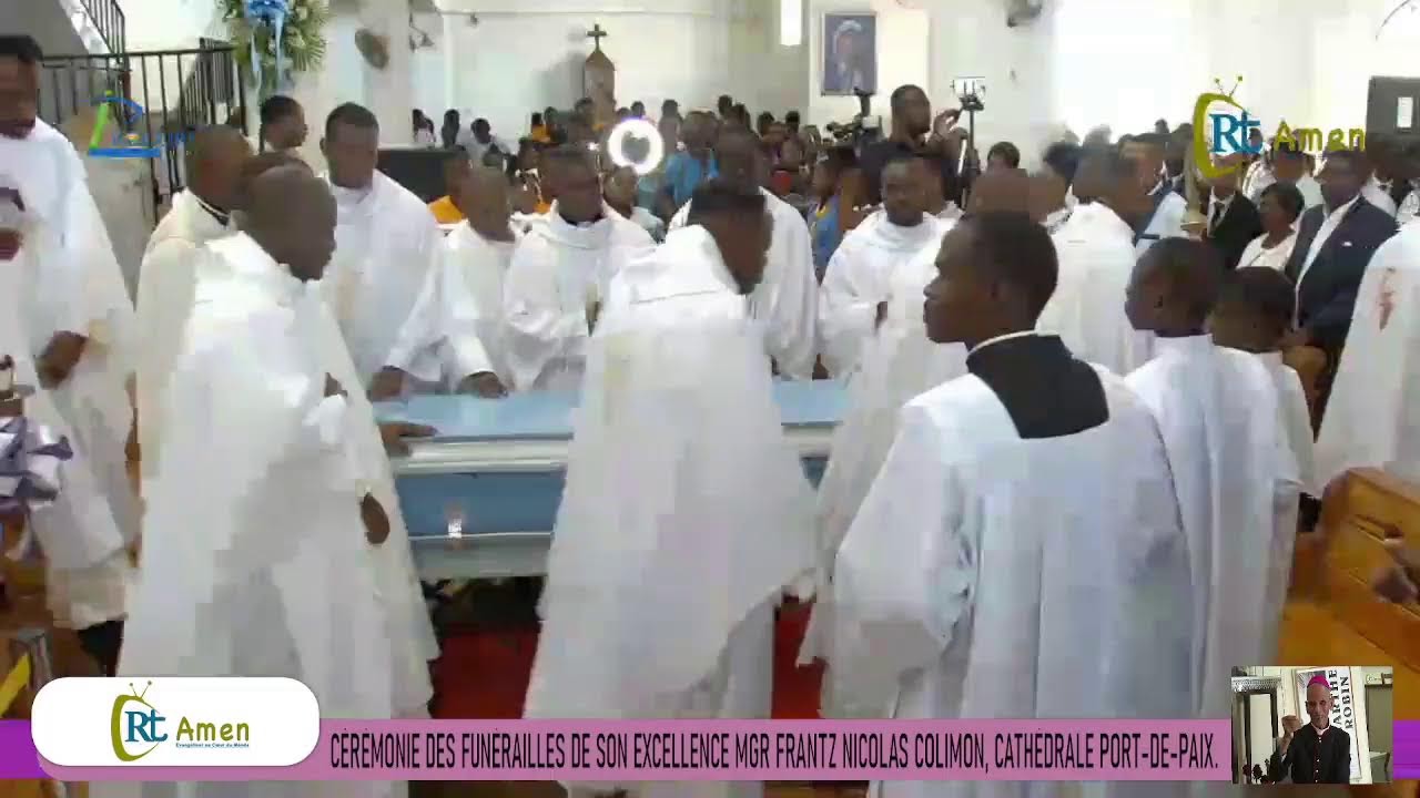 PREMIÈRE CÉRÉMONIE DES FUNÉRAILLES DE SON EXCELLENCE MGR FRANTZ NICOLAS COLIMON, CATHÉDRALE PORT-…
