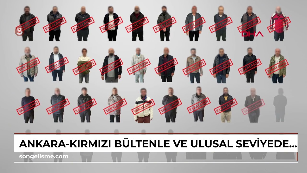 Ankara-Kırmızı bültenle ve ulusal seviyede aranan 40 suçlu Türkiye'ye getirildi