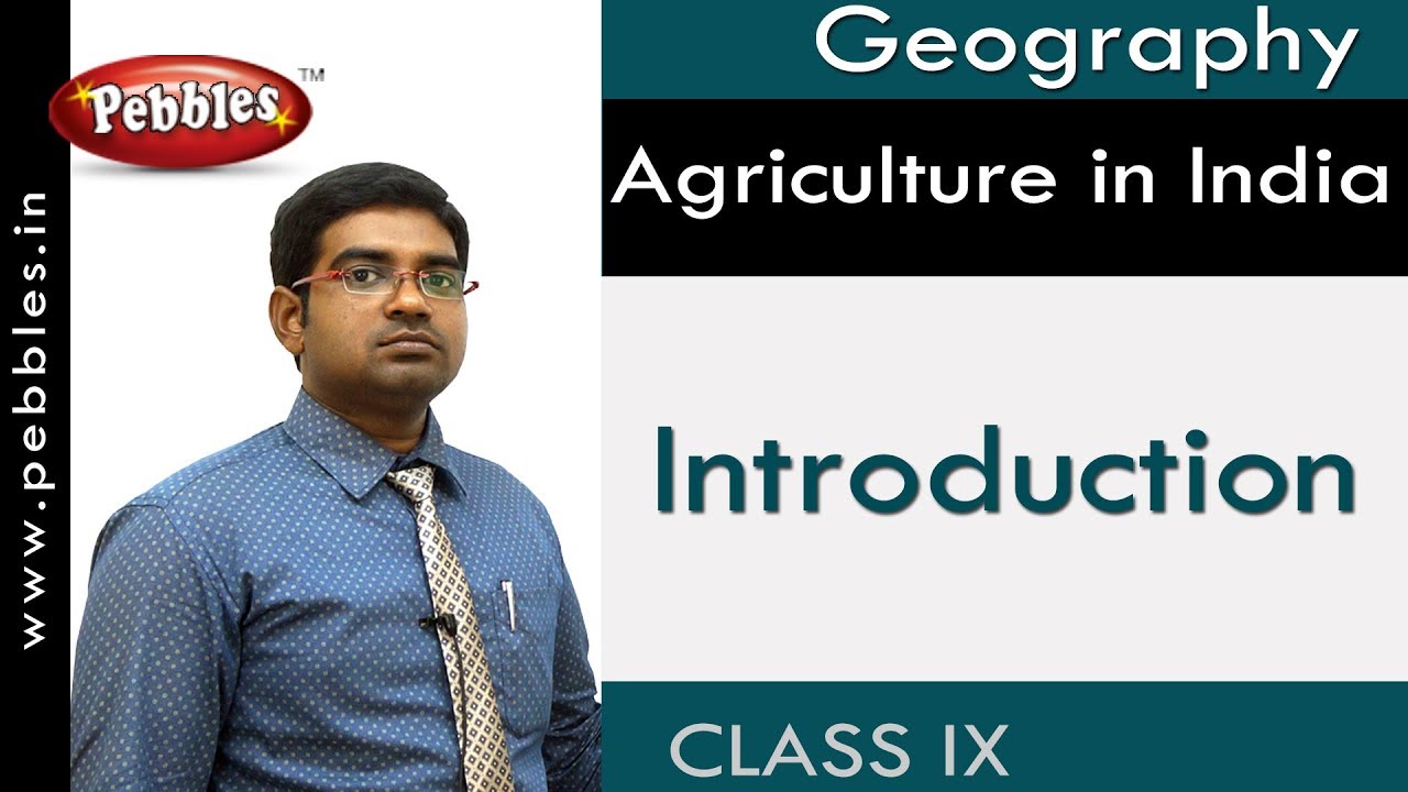 Introduction : Agriculture in India | Social Science | AP&TS Syllabus