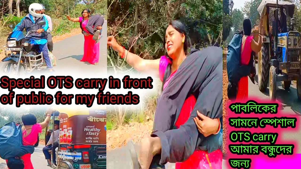 Special OTS carry in front of public for my all friends||special ots carry with acting||