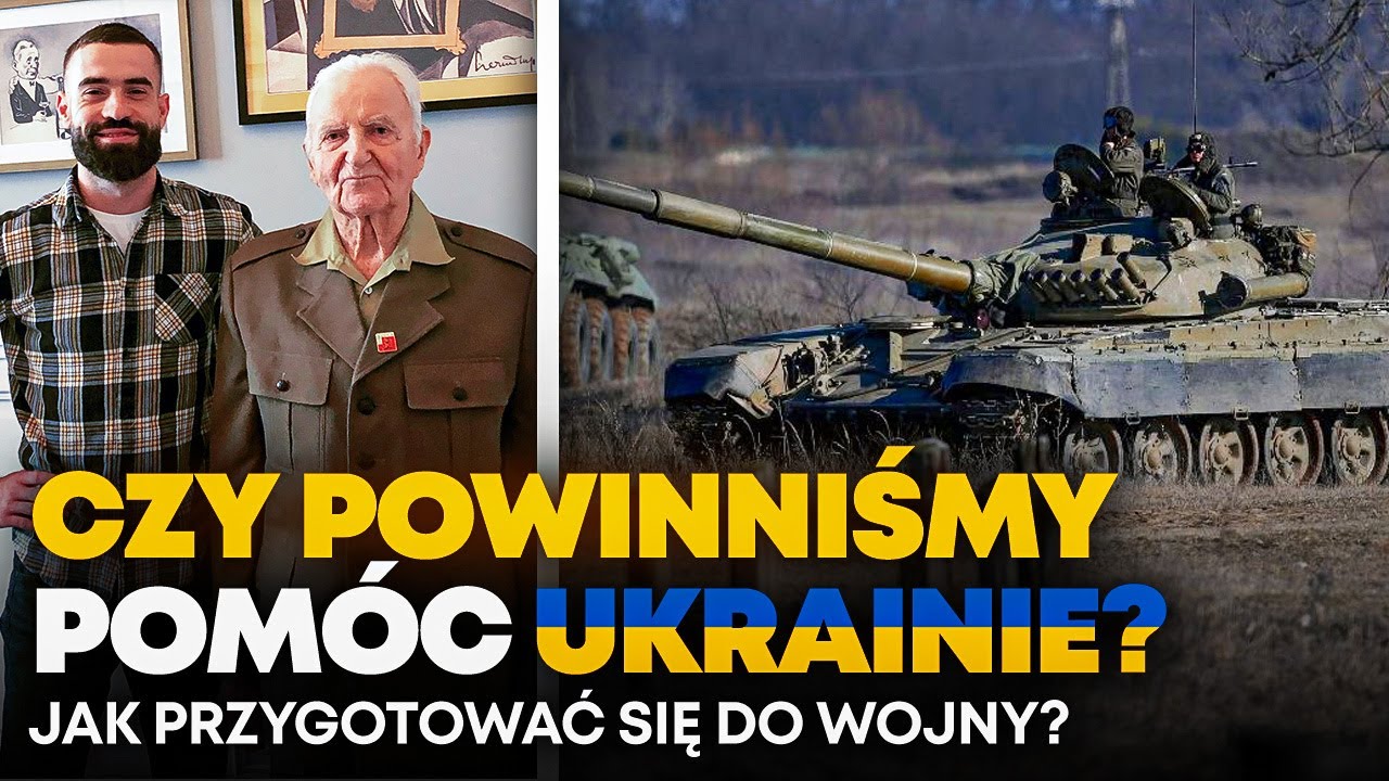 CZY POWINNIŚMY POM&Oacute;C UKRAINIE? | JAK PRZYGOTOWAĆ SIĘ DO WOJNY? | Major Jakub Nowakowski ps. 