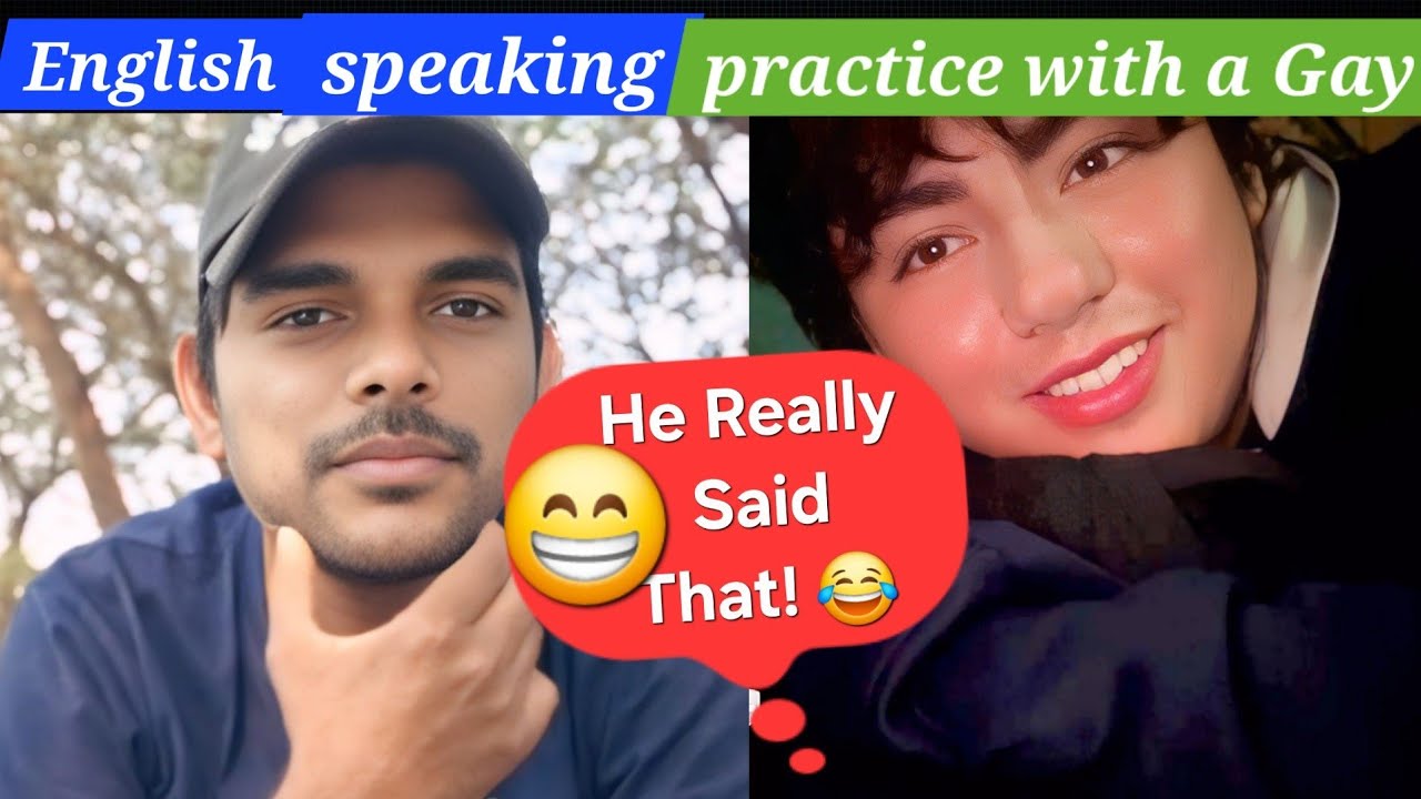 English Practice with a gay speaking Partner funny conversation 😄 😆 🤣 #learnenglish 
