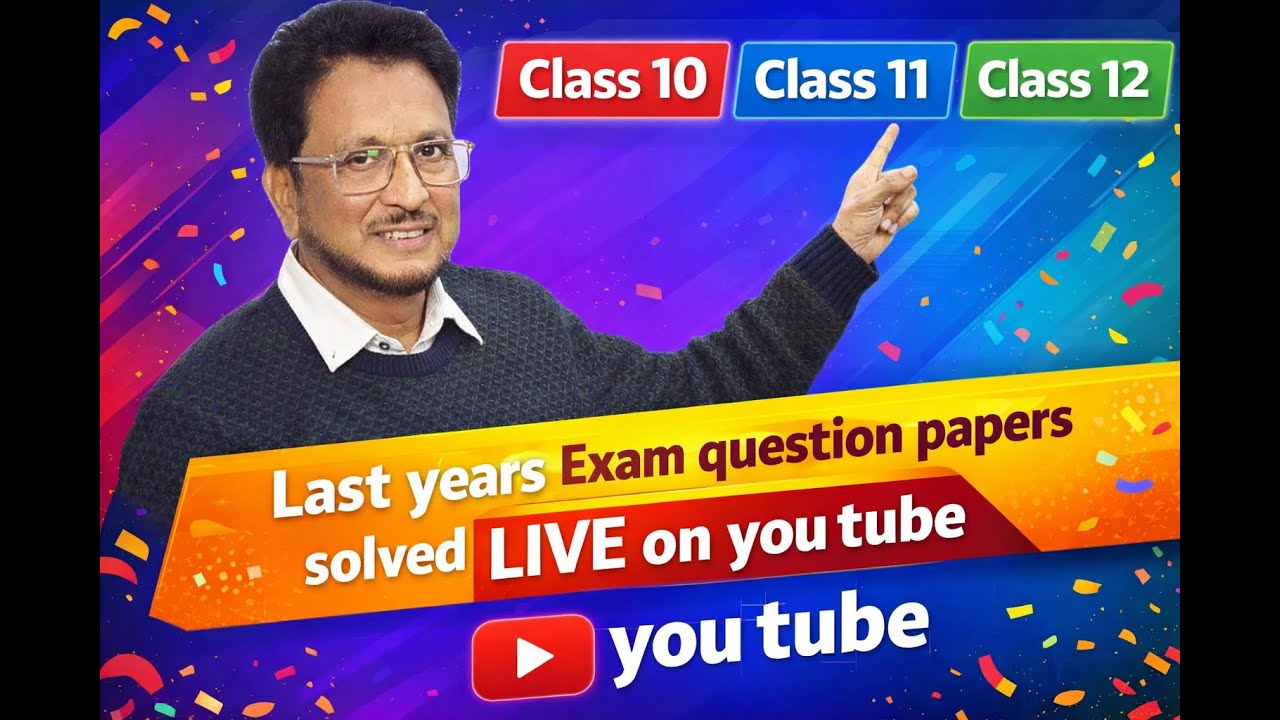 Class 10, 11 and 12 Mathematics last years Papers Solved Daily on You tube LIVE