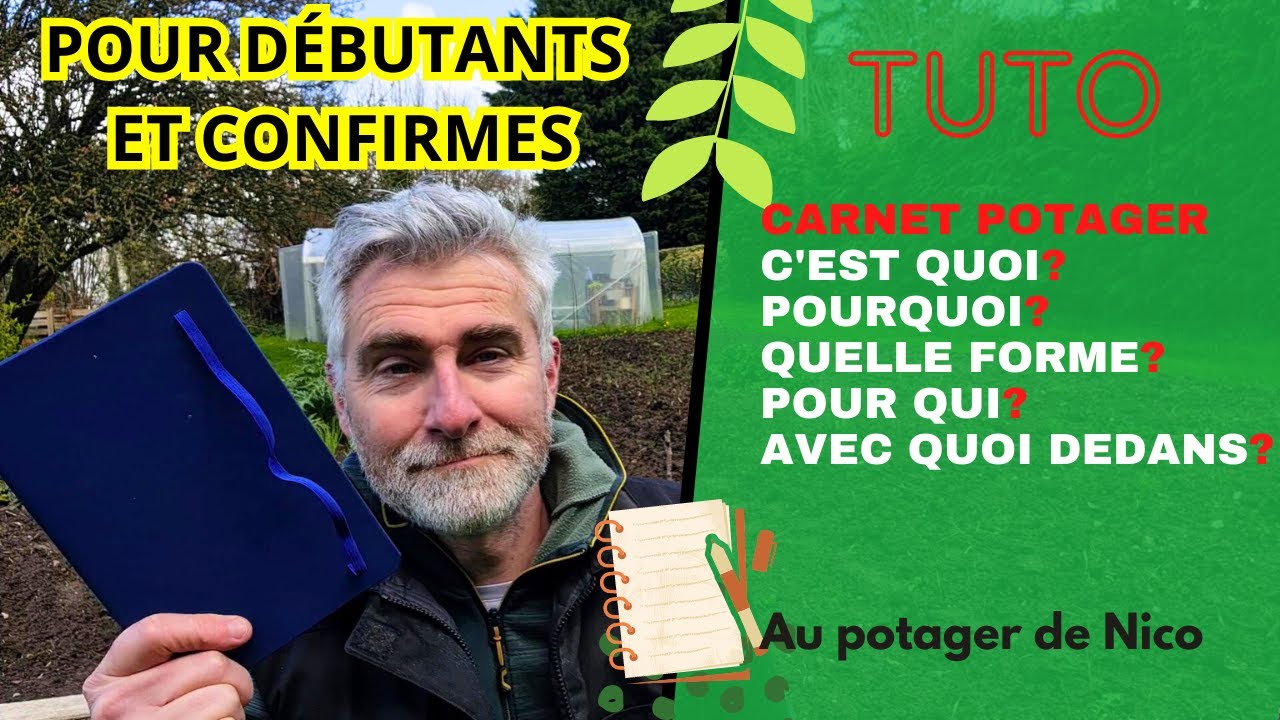 Avez-vous un carnet de potager 📅? Qu'est ce que j'y mets et pour quoi?