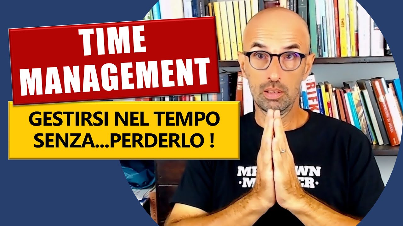 TIME MANAGEMENT: 3 cose da evitare che ti fanno perdere tempo (2020)