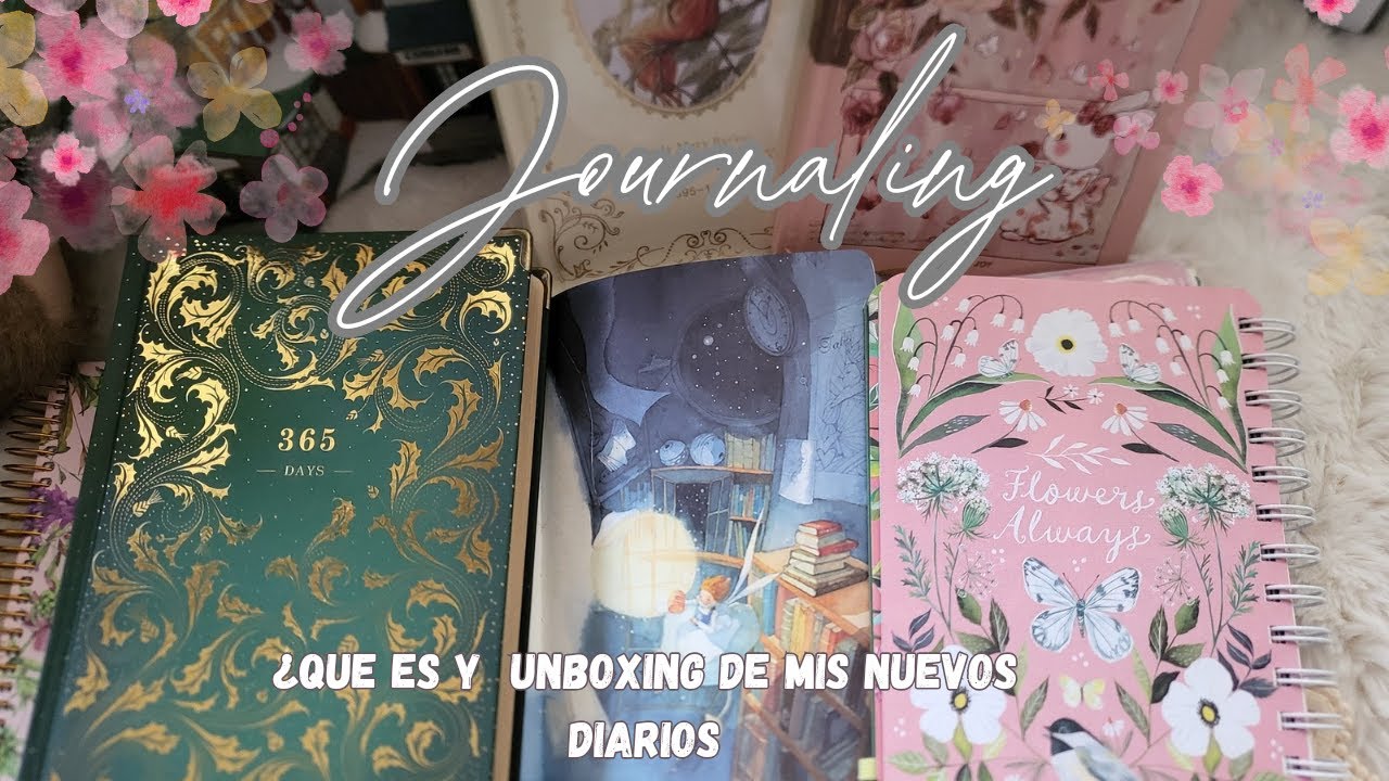 ୨୧🌹ㅤ¿Que es Journaling? Te muestro mis Diarios y UNBOXING  🌹 ୨୧ㅤ